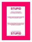 stupid